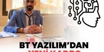 BT Yazılım’dan Yeni Kadro